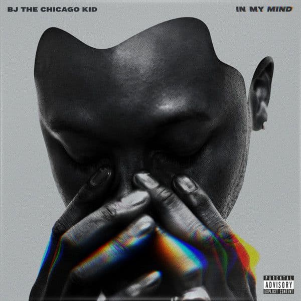 BJ the Chicago Kid – Turnin’ Me Up